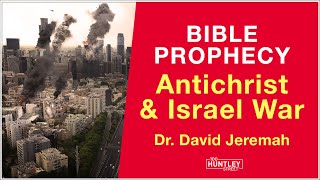 What Antichrist will do in Israel is shocking (Bible Prophecy) - Dr  David Jeremiah