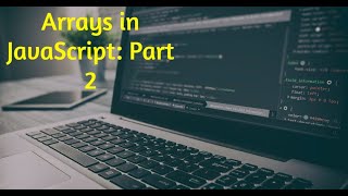 Learn about nested arrays in JavaScript | JavaScript tutorial for beginners