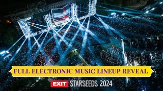 Electronic Music Lineup Reveal | EXIT Starseeds 2024