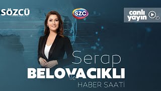 Serap Belovacıklı ile Haber Saati 24 Mayıs