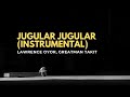JUGULAR JUGULAR (Instrumental) - Lawrence Oyor ft Greatman Takit