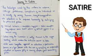 Satire, Irony in Satire, Figure of speech, meaning explained with examples. with:- Bhanu Singh