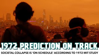 Societal Collapse On Schedule According To 1972 Mit Study
