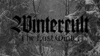 Wintercult - The Last Winter