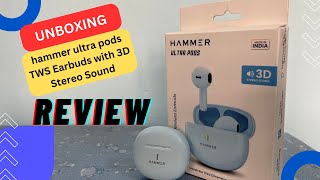 Unboxing Hammer Ultra Pods TWS Earbuds with 3D Stereo Sound: Great Indian Sale Edition!