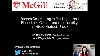 AAAL 2021: Factors Contributing to Plurilingual and Pluricultural Competence and Identity