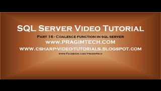 Coalesce function in sql server Part 16