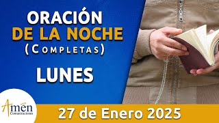 Oración De La Noche Hoy Lunes 27 Enero 2025 l Padre Carlos Yepes l Completas l Católica l Dios