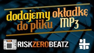 Dodawanie okładki do pliku mp3 (tutorial) HD