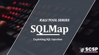 Kali Tools - SQLMap - Detecting and Exploiting SQL Injection
