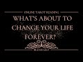 ⚡Must Watch⚡ What's About to Change Your Life Forever?🙌✨Online Tarot Pick a Card Reading✨