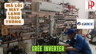 Mã lỗi máy lạnh treo tường Gree Inverter