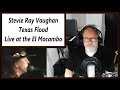 Reaction to Stevie Ray Vaughan - Texas Flood (Live at the El Mocambo)