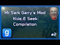 Mr Sark - Garry's Mod Hide & Seek Compilation [Part 2]