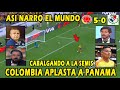 REACCION COLOMBIA VS PANAMA IMPARABLE NARRADORES ENLOQUECEN