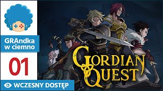 Gordian Quest PL #1 | EA | Świetne! Slay the Spire + RPG