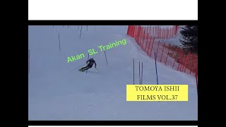 【公式】　石井智也　VO.37 AKAN  SL TRAINING