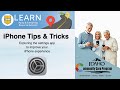 iPhone Tips & Tricks for Seniors - Settings App (2025 Guide)
