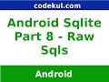 Android Tutorial 2019 - Sqlite raw Operations in Android Part - 8