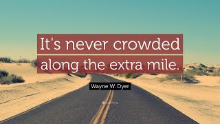 Audiobook: Wayne Dyer - It's Never Crowded Along the Extra Mile 4/5