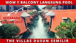 Review hotel The villas dusun semilir terbaru 2024 | dusun the villas | prosotan viral