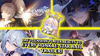 Genshin Player Reacts to EVERY Honkai: Star Rail Trailer! (From Beta to 2.0)