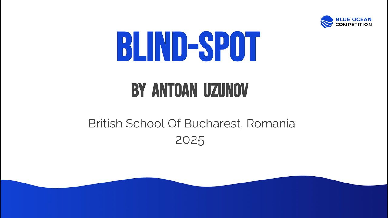 Blind Spot Blue Ocean Pitch Youtube