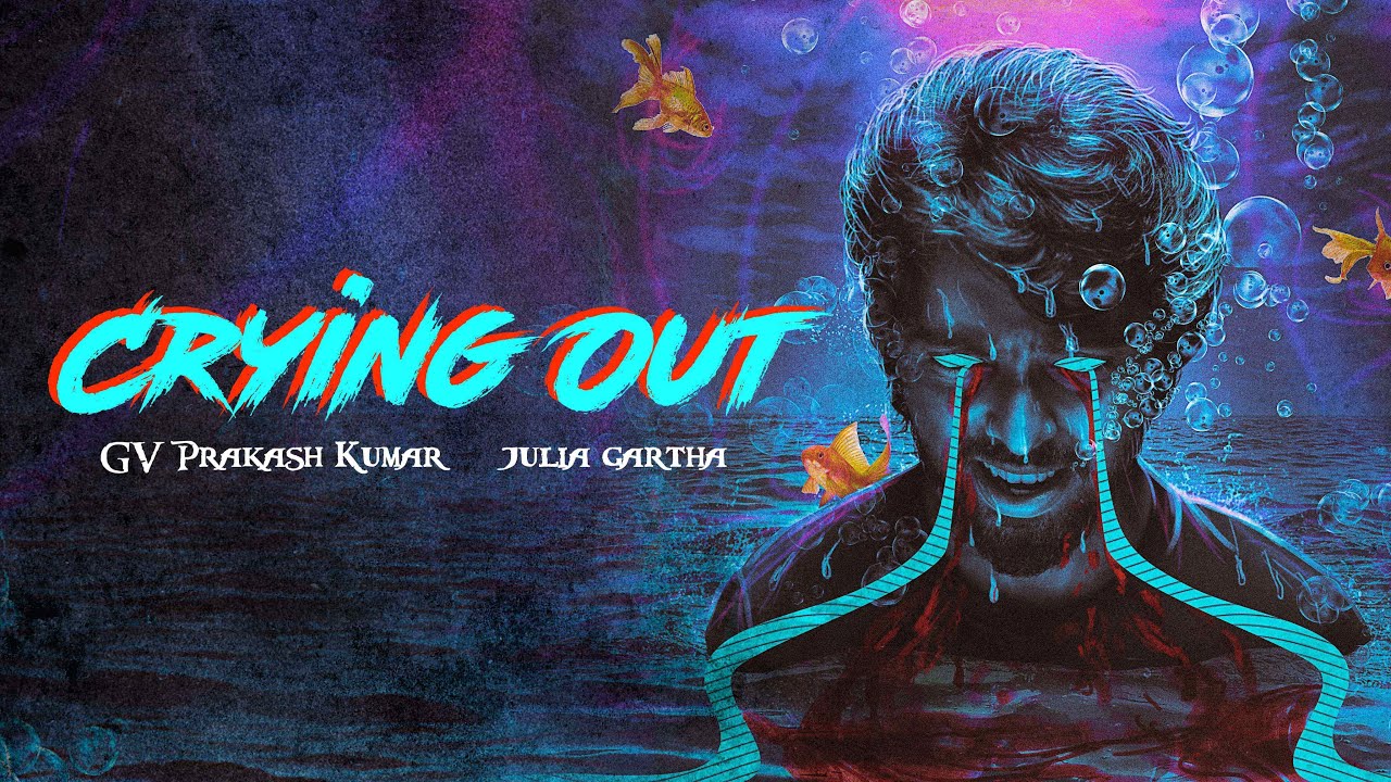 Crying Out ( Lyric Video ) | G.V. Prakash Kumar , Julia Gartha - YouTube