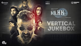 Mr. KK | Vertical Audio Jukebox | Vikram | Ghibran | Rajesh M Selva | RKFI