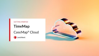 TimeMap - Getting Started - CaseMap Cloud