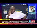 Reaction | ANC MPs to vote against adoption of Phala Phala report