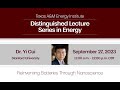 Distinguished Lecture Series in Energy: Dr. Yi Cui