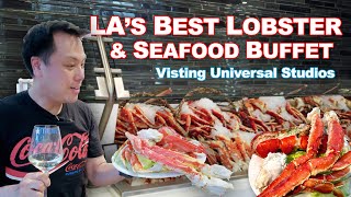 LA's Best Seafood Buffet | Lobster, King Crab, Prime Rib at Universal Studios / Universal City