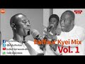 baffour kyei mensah mix vol. 1 2018 compilation