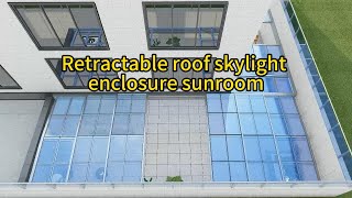 GZGY Retractable Roof Structures & Skylights Manufacturer