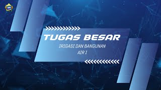 Tahap 3 - Tugas Besar Irigasi dan Bangunan Air I