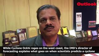 Dr. M. Mohapatra, Director of Forecasting at IMD explains how the organisation predicts a cyclone