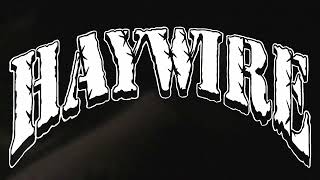 Haywire at Howdy (9.27.24)