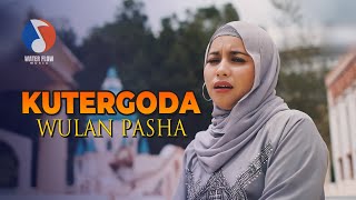 KUTERGODA - WULAN PASHA (Official Music Video)