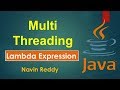 #10.3 Java Tutorial | Multithreading | Lambda Expression