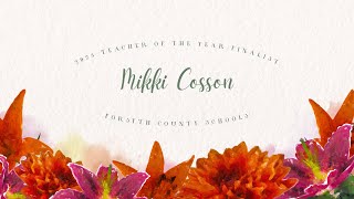 Mikki Cosson | 2025 Teacher of the Year Finalist | Forsyth County Schools
