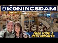 Holland America Koningsdam FREE Food & Restaurants REVIEW