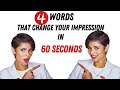 4 words that change your first impression/ How to speak to impress