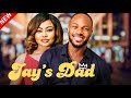 JAY'S DAD - Watch Daniel Etim and Teniola in this new Nigerian movie.