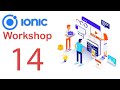 Complete Mobile Application Development Walk through Using IONIC Framework   Part 14