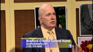 Copy of Healthy Living South Mississippi - Bradford OKeefe Funeral Home
