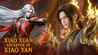 BTTH - Xiao Xuan's Origin The Legendary Ancestor of Xiao Yan & the Xiao Clan
