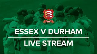 Essex v Durham: Day Two