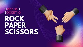 Real-time Rock-Paper-Scissors Game with Node.js and Socket.io