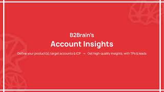 B2Brain Account Insights - Get Started